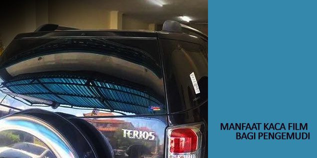manfaat kaca film
