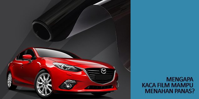 kaca film mobil dan gedungn panas kaca film mobil dan gedung