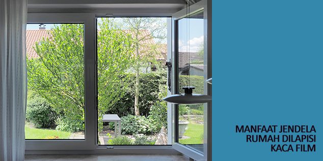 Jendela Rumah Dilapisi Kaca Film