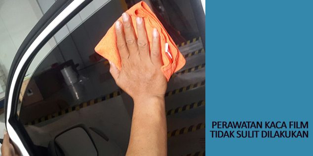 Perawatan Kaca Film Perawatan Kaca Film