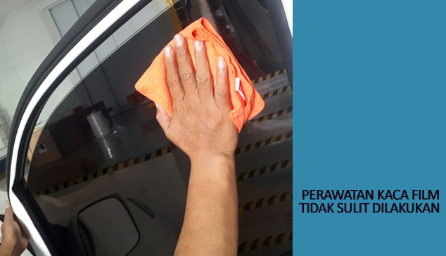 Perawatan Kaca Film Perawatan Kaca Film