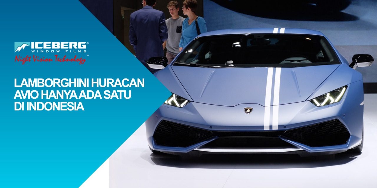 IMG-20180815-WA0043 Lamborghini Huracan Avio Cuma Ada Satu Di Indonesia