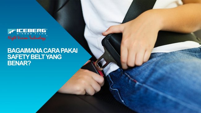 IMG-20190730-WA0017 Cara Menggunakan Safety Belt Mobil Dengan Benar